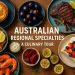 australian-regional-specialties-a-culinary-tour