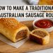 how-to-make-a-traditional-australian-sausage-roll