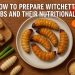 how-to-prepare-witchetty-grubs-and-their-nutritional-value